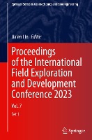 Proceedings of the International Field Exploration and Development Conference 2023