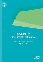 Advances in Infrastructure Finance