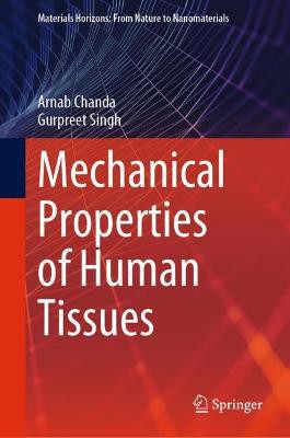 Mechanical Properties of Human Tissues