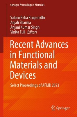 Recent Advances in Functional Materials and Devices