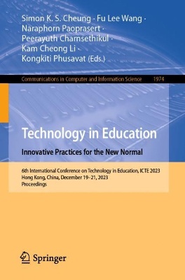 Technology in Education. Innovative Practices for the New Normal