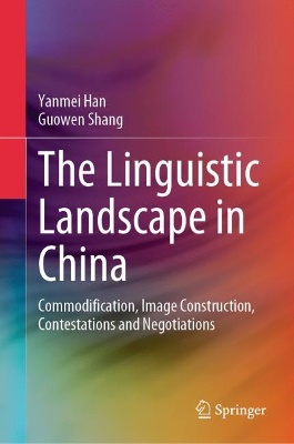 The Linguistic Landscape in China