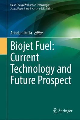 Biojet Fuel: Current Technology and Future Prospect