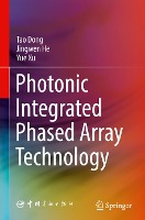 Photonic Integrated Phased Array Technology
