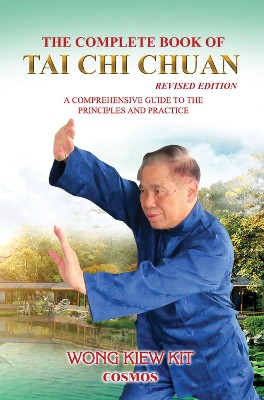 The Complete Book of Tai Chi Chuan (Revised Edition)