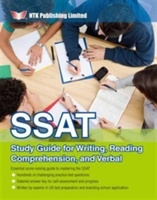 SSAT Study Guide for Writing, Reading Comprehension, and Verbal