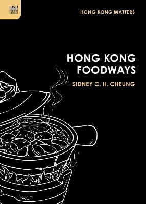 Hong Kong Foodways