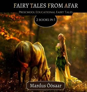 Öösaar, M: Fairy Tales From Afar