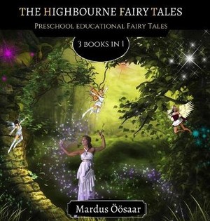 Öösaar, M: Highbourne Fairy Tales