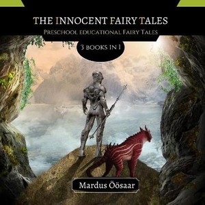 Öösaar, M: Innocent Fairy Tales
