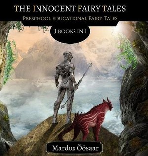 Öösaar, M: Innocent Fairy Tales