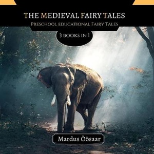 Öösaar, M: Medieval Fairy Tales