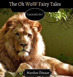 Öösaar, M: Oh Wow Fairy Tales
