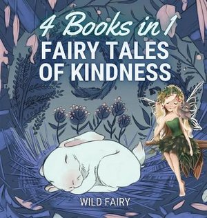 Fairy Tales of Kindness