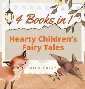 Hearty Children's Fairy Tales