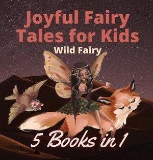 Joyful Fairy Tales for Kids