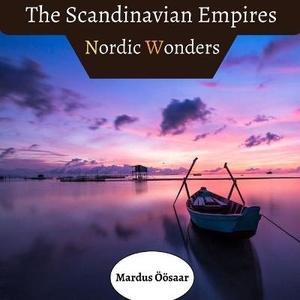 Öösaar, M: Scandinavian Empires