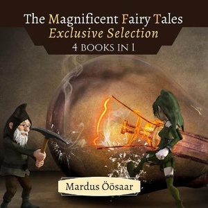 Öösaar, M: Magnificent Fairy Tales