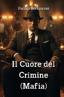 Il Cuore del Crimine (Mafia)