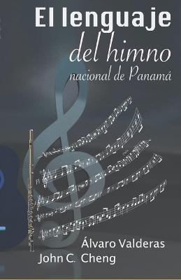 El lenguaje del himno nacional de Panamá