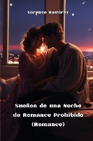 Sue�os de una Noche de Romance Prohibido (Romance)