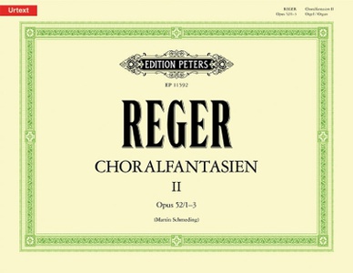 Choralfantasien für Orgel Band 2 : op. 52/1 3