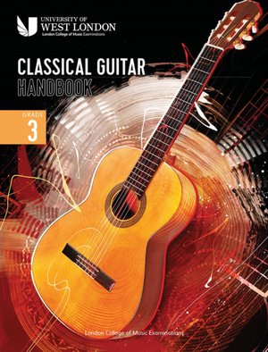 London College of Music Classical Guitar Handbook 2022: Grade 3