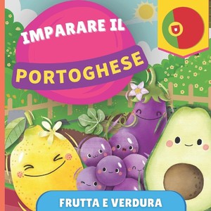 Imparare il portoghese - Frutta e verdura
