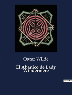 El Abanico de Lady Windermere