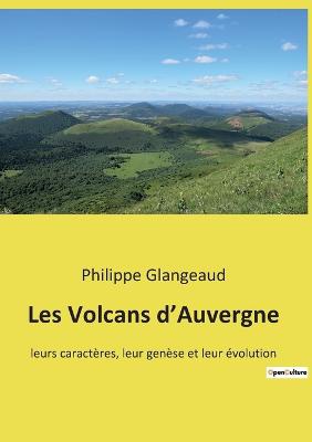 Les Volcans d'Auvergne
