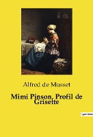 Mimi Pinson, Profil de Grisette