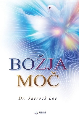 BOZJA MOČ(Slovenian Edition)
