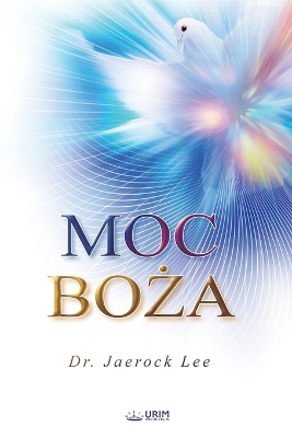 MOC BOŻA(Polish Edition)