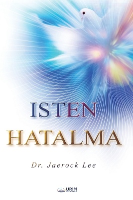 ISTEN HATALMA(Hungarian Edition))