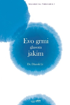 Evo grmi glasom jakim(Bosnian Edition)