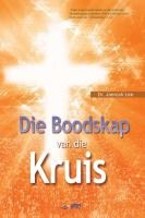 Die Boodskap van die Kruis (Afrikaans Edition)