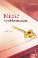 Milośc wypelnieniem zakonu(Polish Edition)