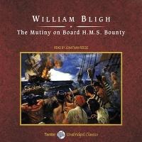 The Mutiny on Board H.M.S. Bounty, with eBook