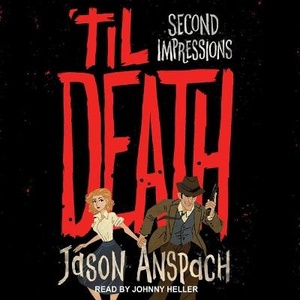 'Til Death: Second Impressions