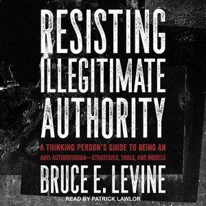Resisting Illegitimate Authority