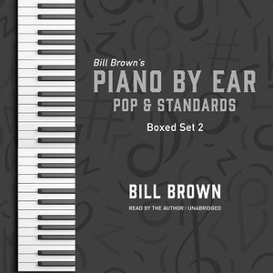 Piano by Ear: Pop and Standards Box Set 2