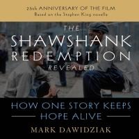 The Shawshank Redemption Revealed