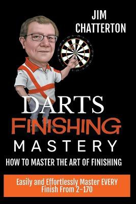 Darts Finishing Mastery