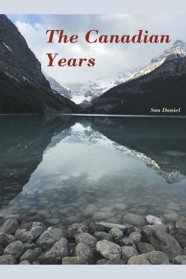 The Canadian Years