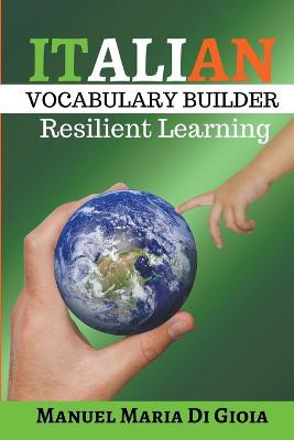 Italian Vocabulary Builder - Italian Phrasebook to learn Italian Language Smartly
