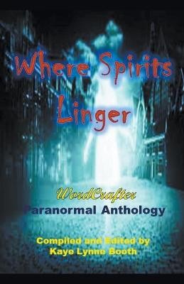 Where Spirits Linger