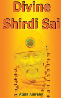 Divine Shirdi Sai