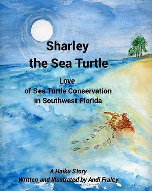 Sharley the Sea TurtleLove of Sea Turtle Conservation in Southwest Florida