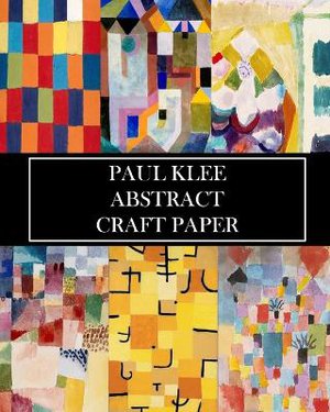 Paul Klee Abstract Craft Paper