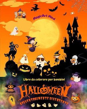 Halloween spaventosamente divertente Libro da colorare Adorabili scene horror per il divertimento di Halloween